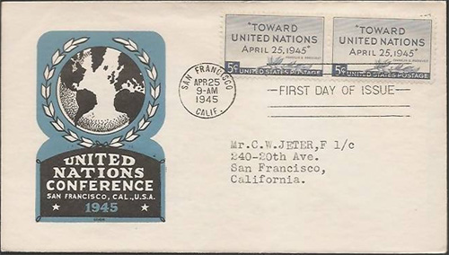 United Nations Cover, United Nations Conference, San Francisco, California 1945.